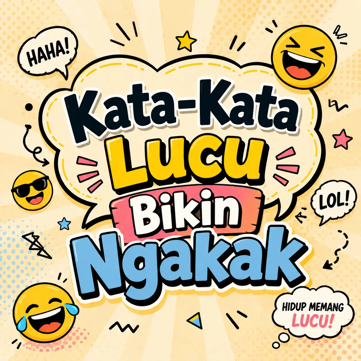 Kata-Kata Lucu Bikin Ngakak