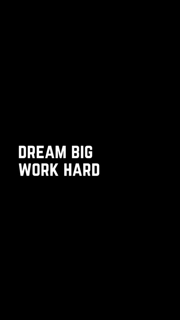Kata-kata bijak singkat: Dream big, work hard.