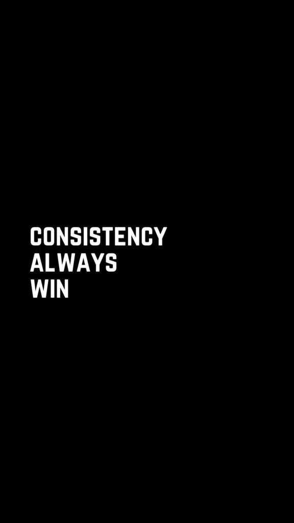 Kata-kata bijak singkat: Consistency always win
