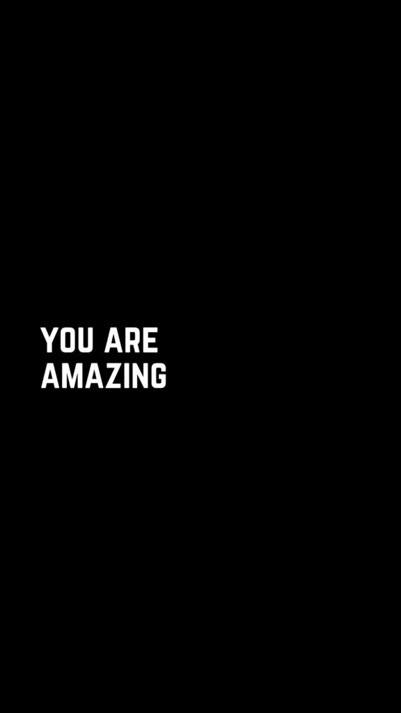 Kata-kata bijak singkat: You are amazing.